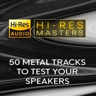 Hi-Res Masters: 50 Metal Tracks to Test Your Speakers (2024)