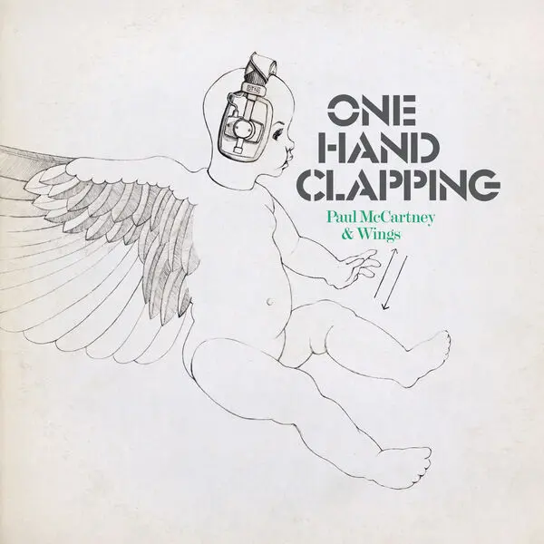 Paul McCartney & Wings - One Hand Clapping Sessions (Remastered) (1990/2024)