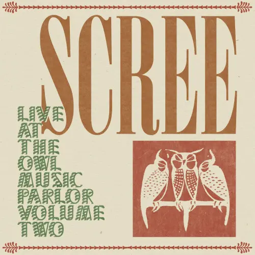 Scree - Live At The Owl, Vol. 2 (2024)