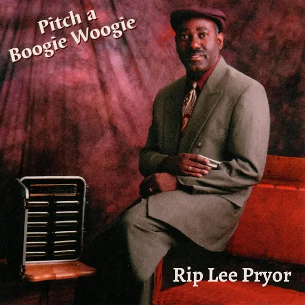 Rip Lee Pryor - Pitch a Boogie Woogie (1998/2024)