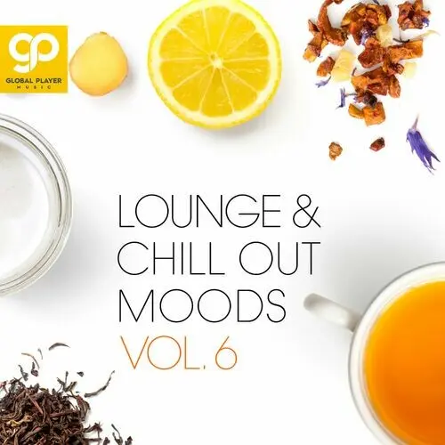 Lounge & Chill Out Moods, Vol. 6 (2024)