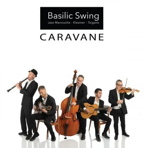 Basilic Swing - Caravane (2024)