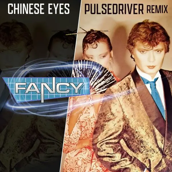 Fancy - Chinese Eyes (Pulsedriver Remix) (2024)