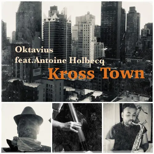 Oktavius - Kross Town (2024)