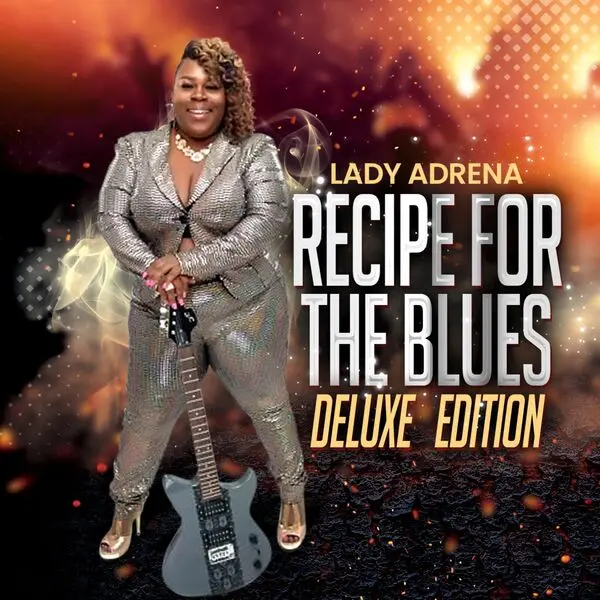 Lady Adrena - Recipe For The Blues (Deluxe Edition) (2024)