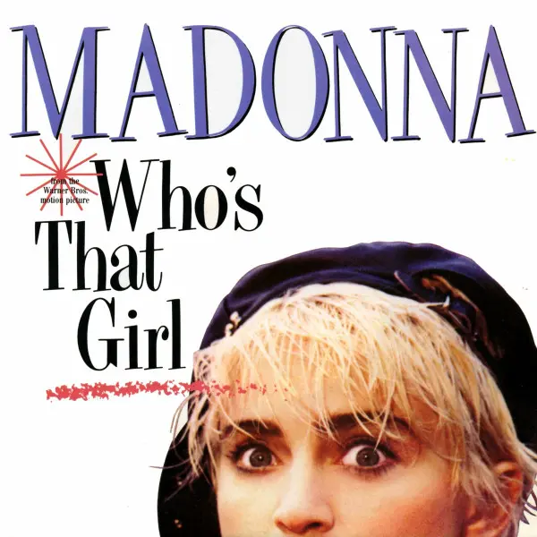 Madonna - Who's That Girl (2024)