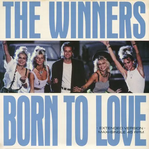 The Winners - Born To Love (12'' Maxi-Single) (1989)