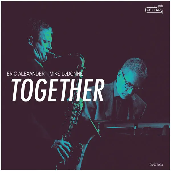 Eric Alexander & Mike LeDonne - Together (2024)