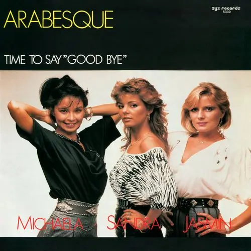 Arabesque - Time To Say ''Good Bye'' (12'' Maxi-Single) (1985)