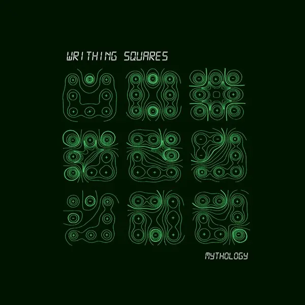 Writhing Squares - Mythology (2024)