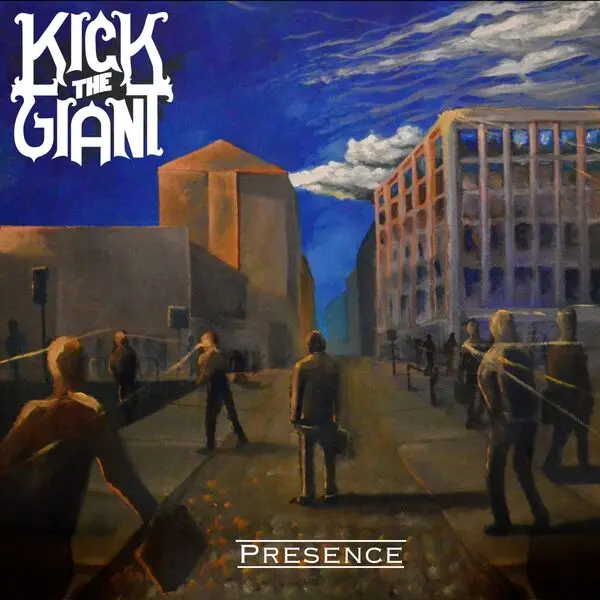 Kick The Giant - Presence (2024)