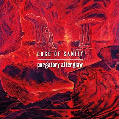 Edge Of Sanity - Purgatory Afterglow (Remix) (1994/2024)