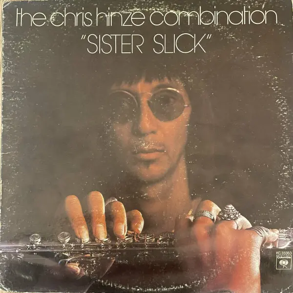 Chris Hinze Combination - Sister Slick (1974/2023)