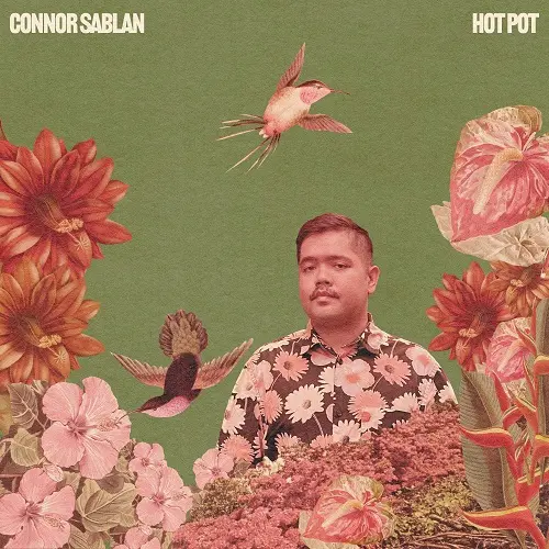 Connor Sablan - Hot Pot (2024)