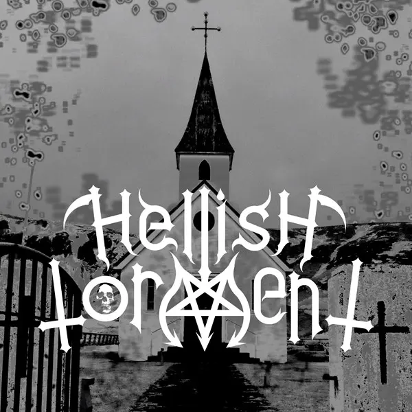 Hellish Torment - Hellish Torment (2024)