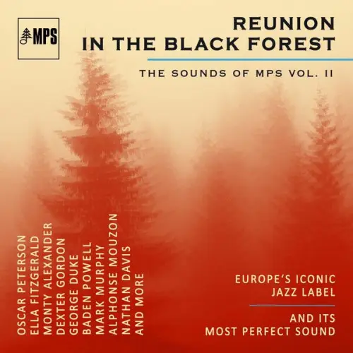 Reunion in the Black Forest (The Sounds of MPS Vol. II) (2024)