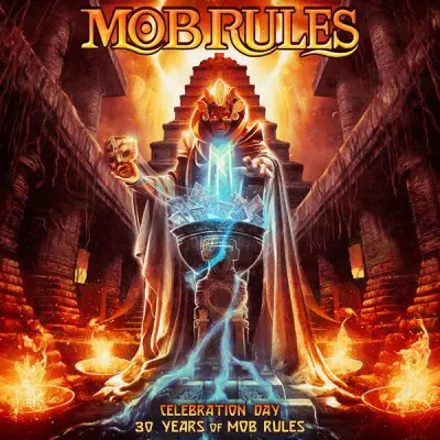 Mob Rules - Celebration Day - 30 Years Of Mob Rules (2024)