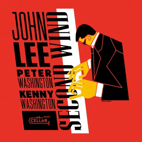 John Lee, Peter Washington, Kenny Washington - Second Wind (2024)