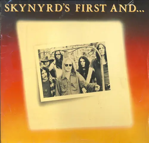 Lynyrd Skynyrd – Skynyrd's First And... Last (1978)