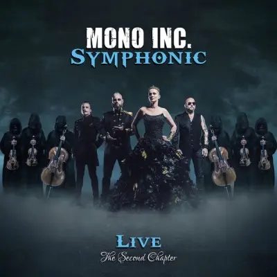 Mono Inc. - Symphonic Live - The Second Chapter (2024)