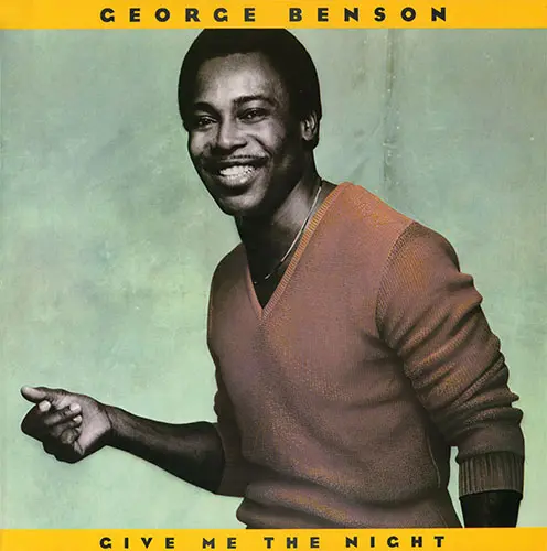 George Benson - Give Me The Night (1980)