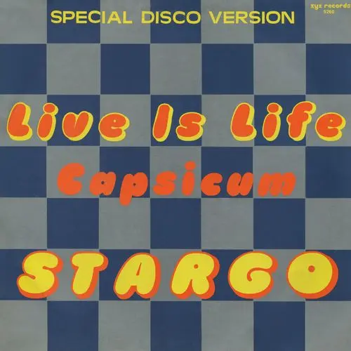 Stargo - Live Is Life & Capsicum (12'' Single) (1985)