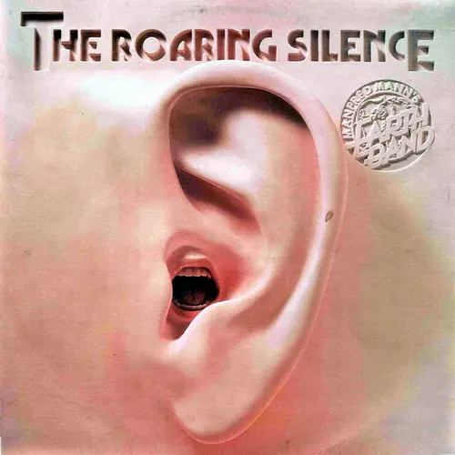 Manfred Mann's Earth Band - The Roaring Silence (1976)