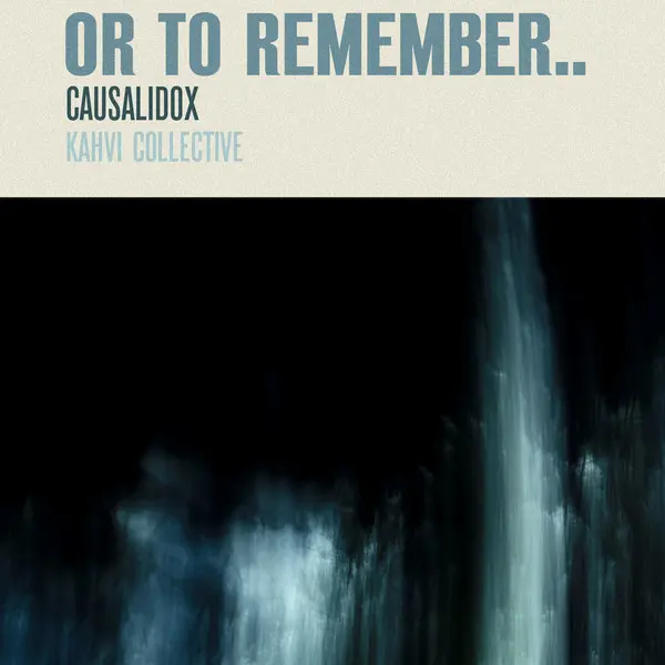 Causalidox - Or to remember..... (2024)