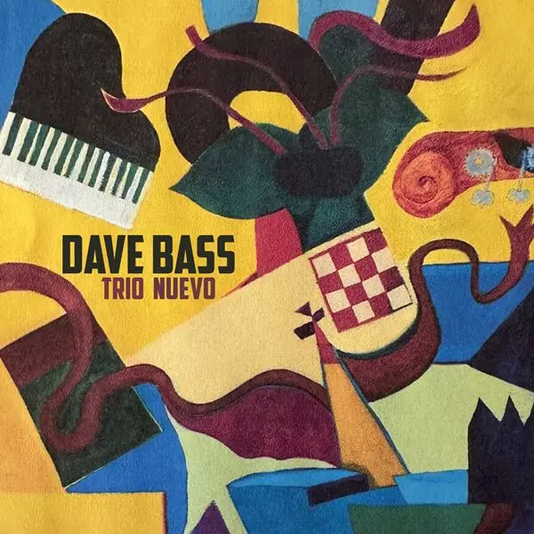 Dave Bass - Trio Nuevo (2024)