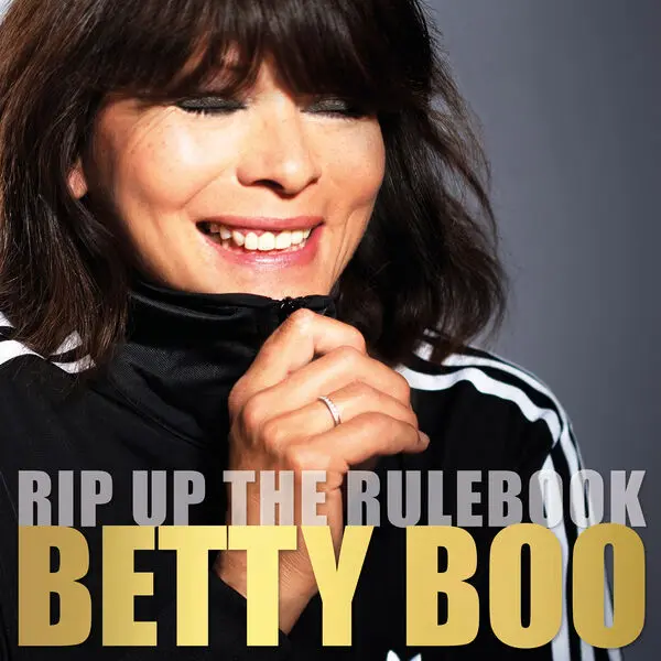 Betty Boo - Rip Up The Rulebook (2024)