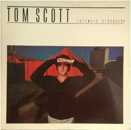 Tom Scott - Intimate Strangers (1978)