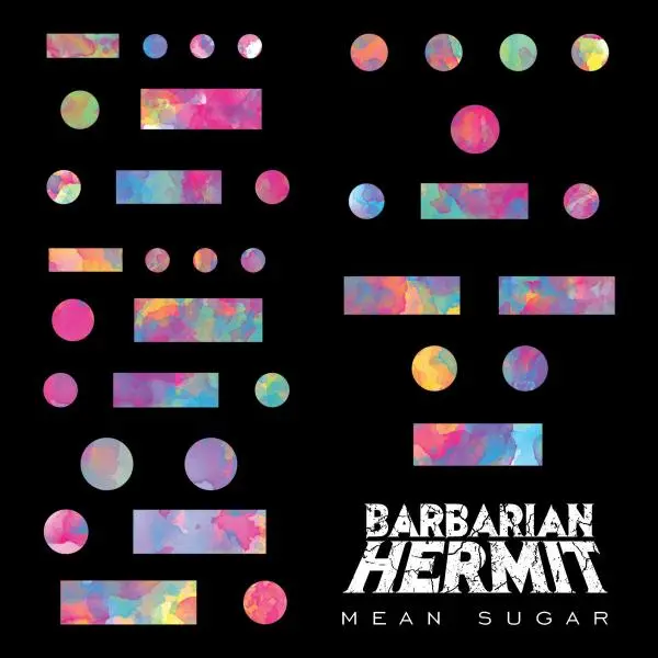 Barbarian Hermit - Mean Sugar (2024)