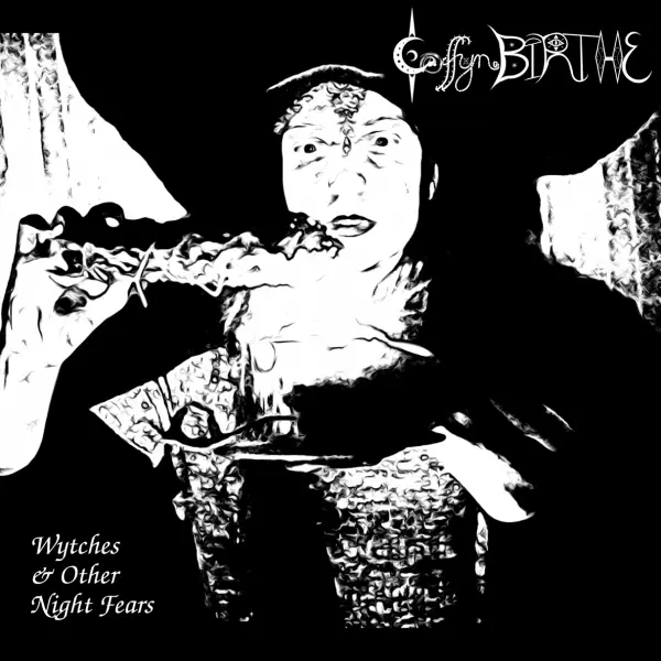 Coffynbirthe - Wytches & Other Night Fears (2024)