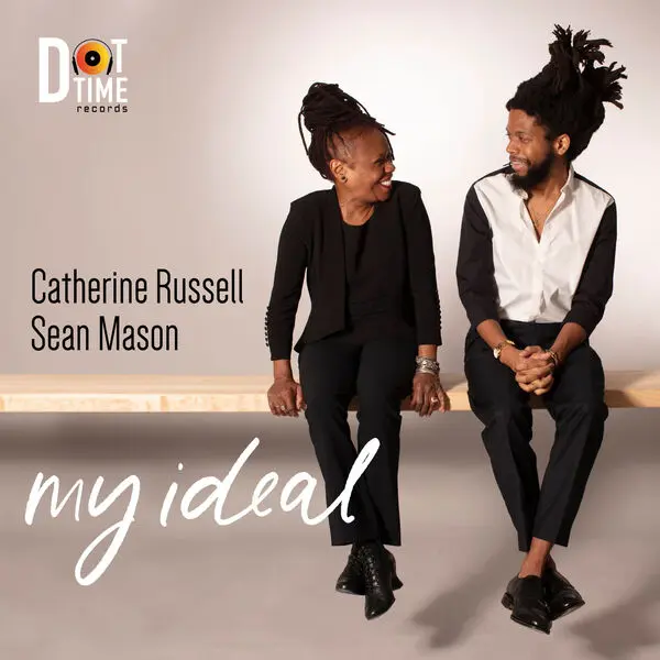 Catherine Russell and Sean Mason - My Ideal (2024)