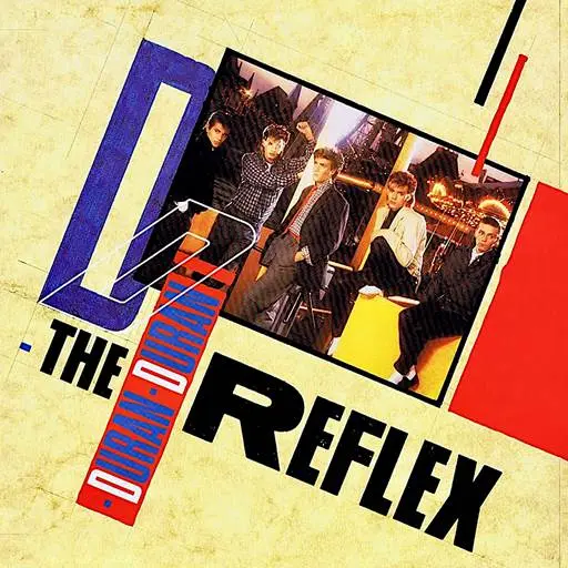 Duran Duran - The Reflex (1984/2024)