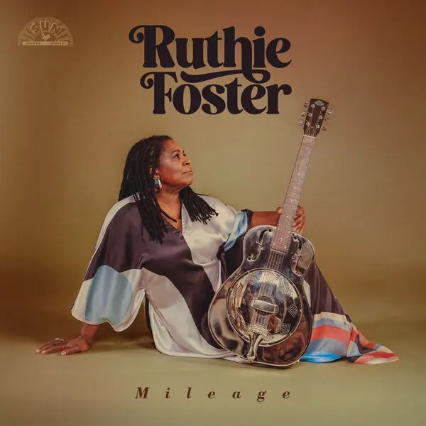 Ruthie Foster - Mileage (2024)