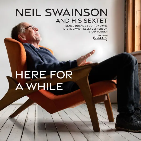 Neil Swainson - Here For A While (2024)