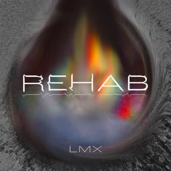 LMX - Rehab (2024)