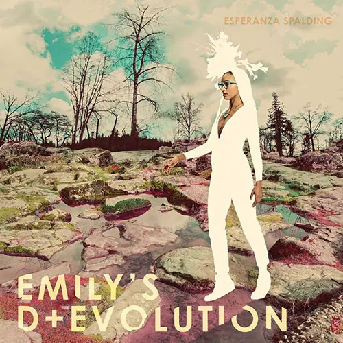 Esperanza Spalding ‎– Emily's D+Evolution (2016)