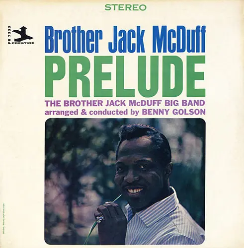 Brother Jack McDuff - Prelude (1964)