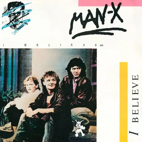 Man-X - I Believe (12'' Maxi-Single) (1988)