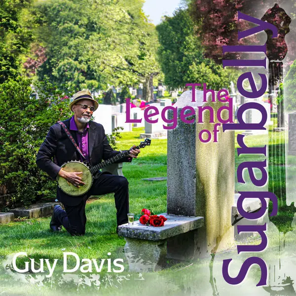 Guy Davis - The Legend Of Sugarbelly (2024)