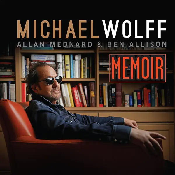 Michael Wolff - Memoir (2024)