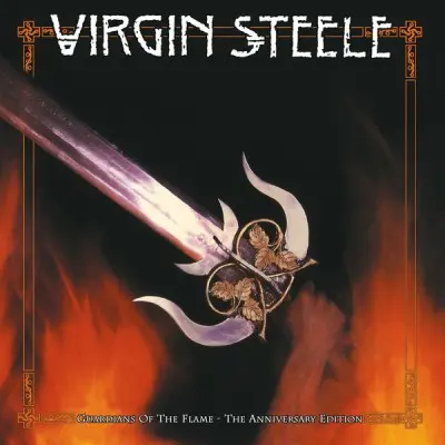 Virgin Steele - Guardians Of The Flame (The Anniversary Edition, 2024)