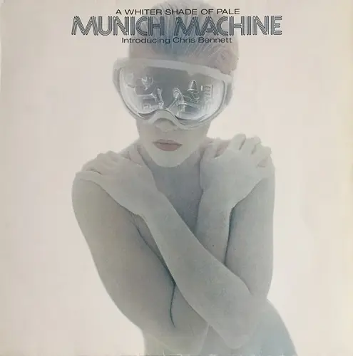 Munich Machine Introducing Chris Bennett - A Whiter Shade Of Pale (1978)