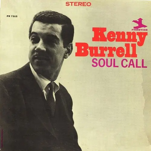 Kenny Burrell - Soul Call (1964)