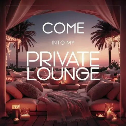 Come Into My Private Lounge (2024)