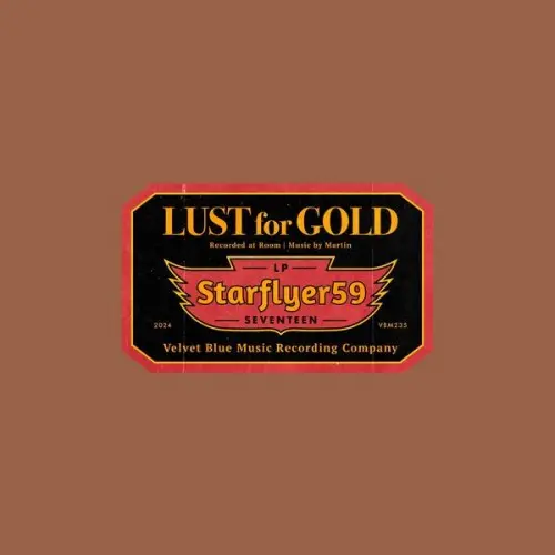 Starflyer 59 - Lust for Gold (2024)