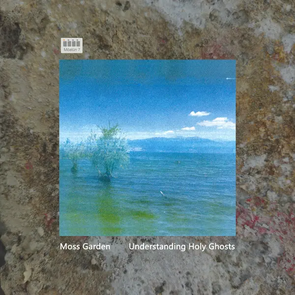 Moss Garden - Understanding Holy Ghosts (2024)