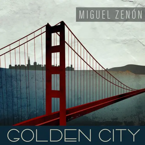 Miguel Zenon - Golden City (2024)